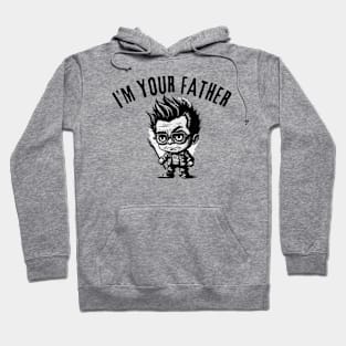 im your father Hoodie